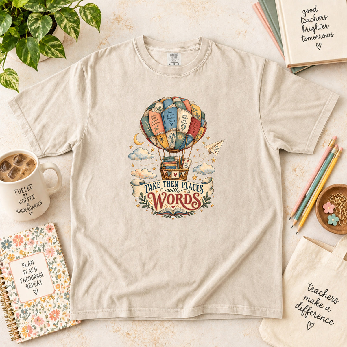 Take Them Places with Words T-Shirt
