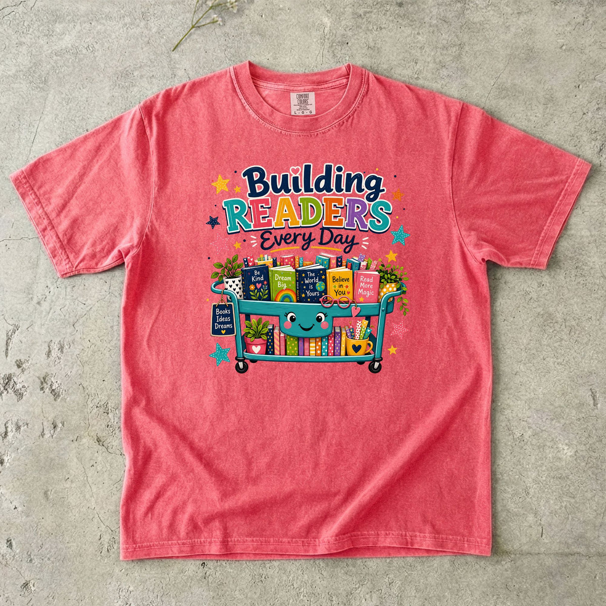 Building Readers Every Day Reading Teacher T-Shirt