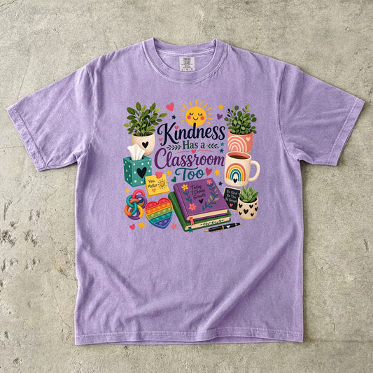 Kindness Has a Classroom Too Teacher T-Shirt