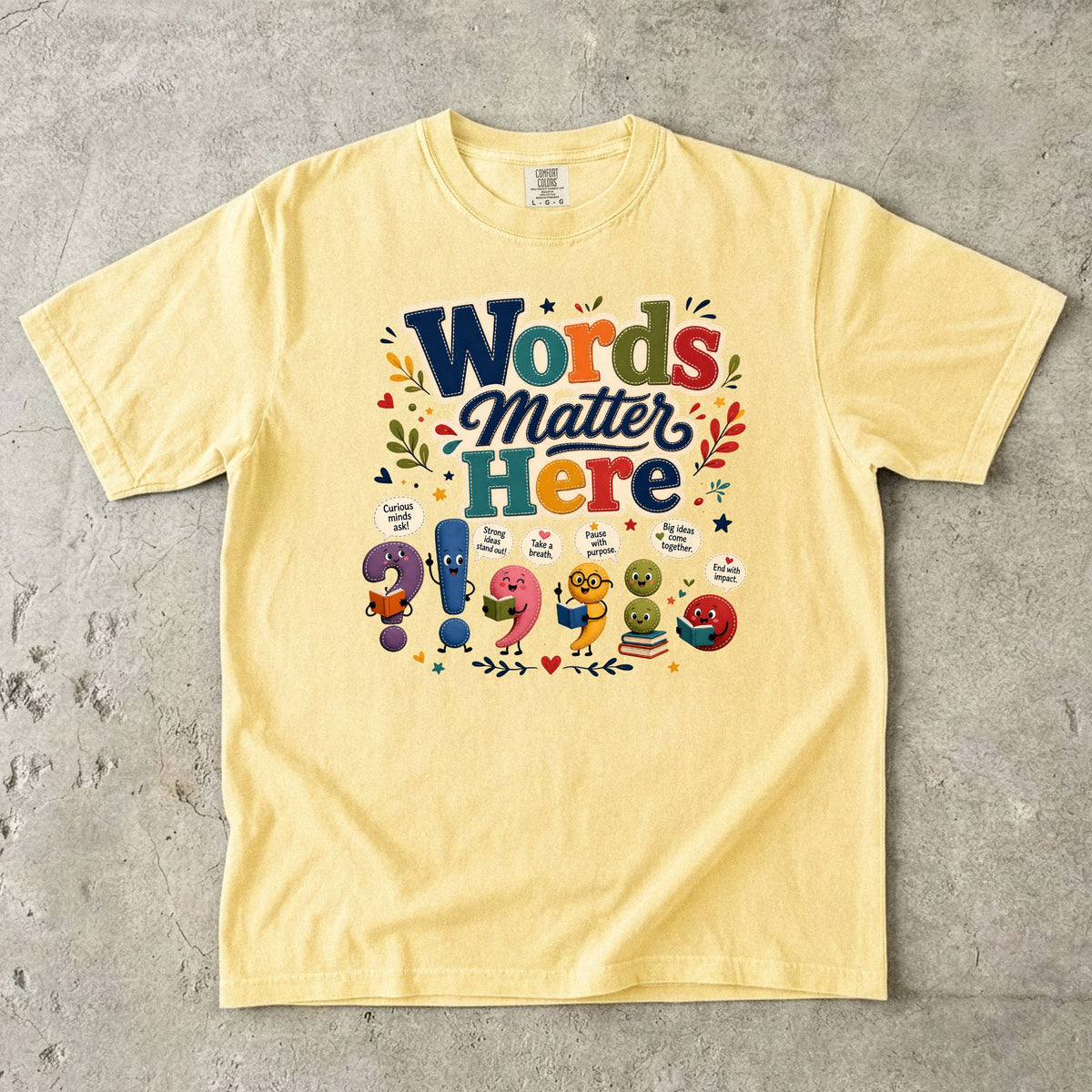 Words Matter Here Reading Teacher T-Shirt