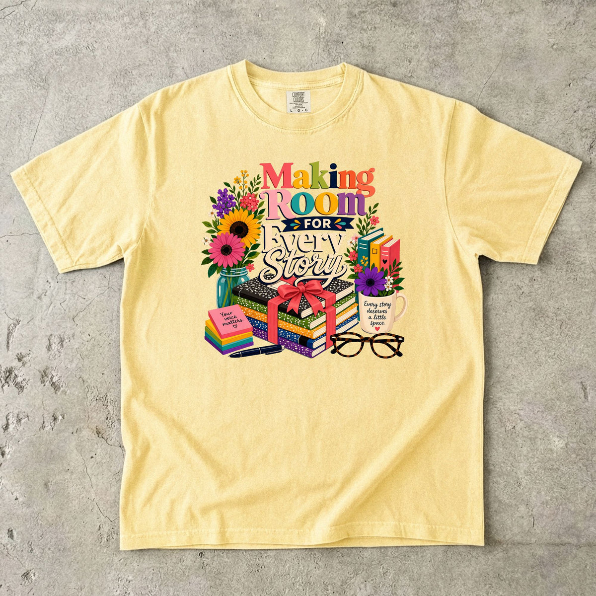 Making Room for Every Story Reading Teacher T-Shirt