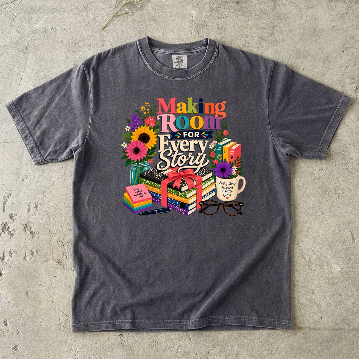 Making Room for Every Story Reading Teacher T-Shirt