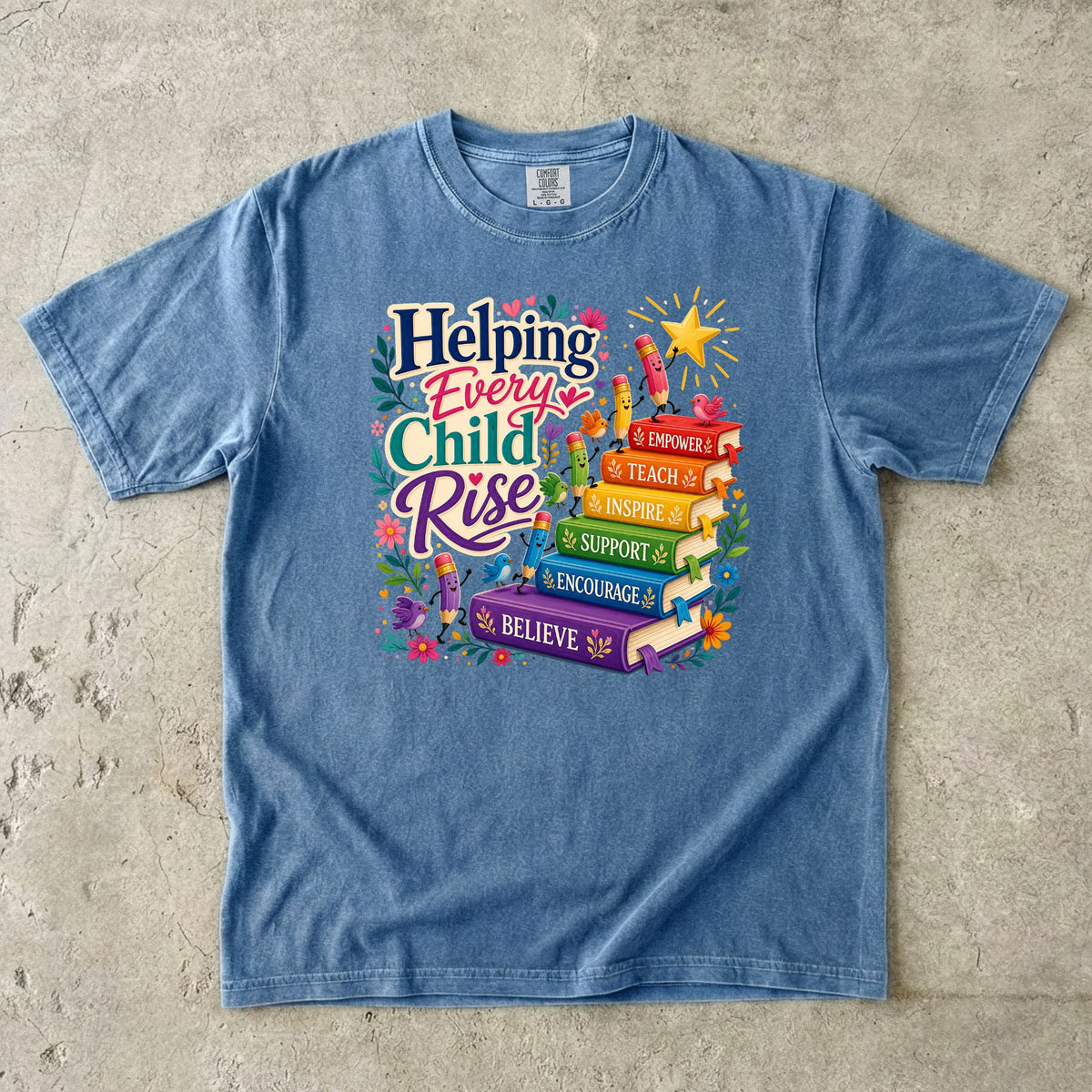Helping Every Child Rise Teacher T-Shirt
