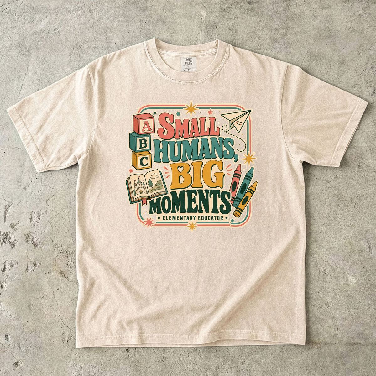 Small Humans Big Moments Elementary Teacher T-Shirt