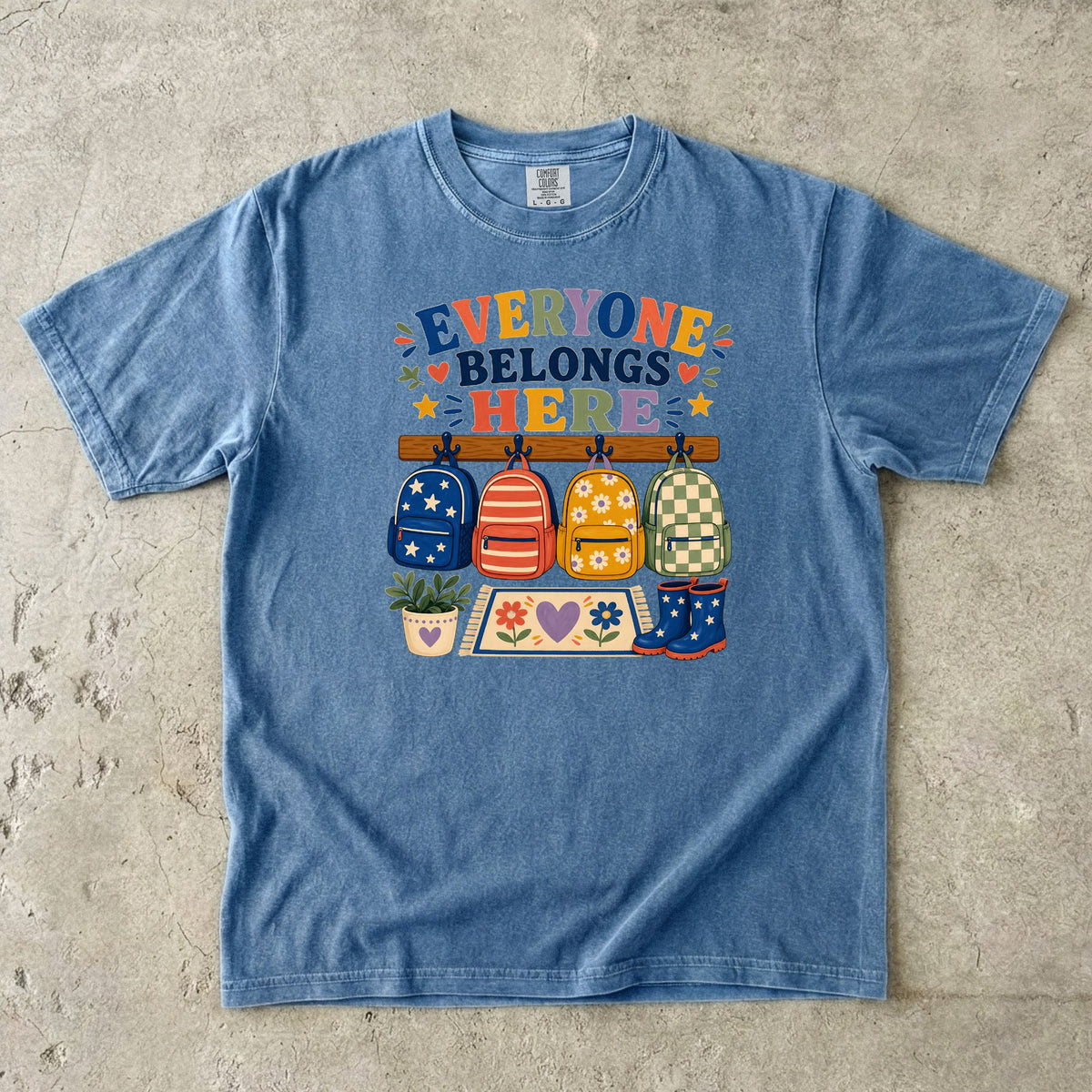 Everyone Belongs Here Classroom T-Shirt