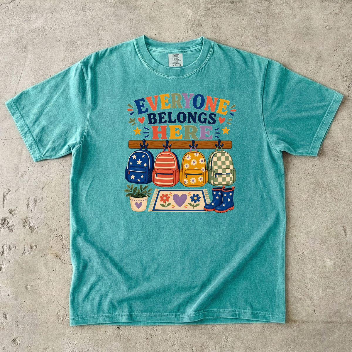 Everyone Belongs Here Classroom T-Shirt