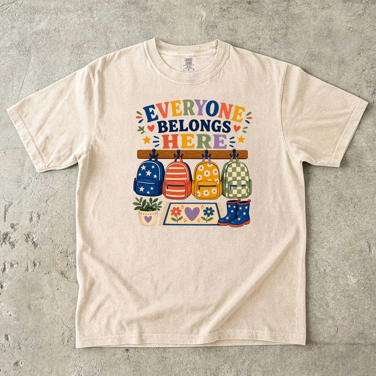 Everyone Belongs Here Classroom T-Shirt