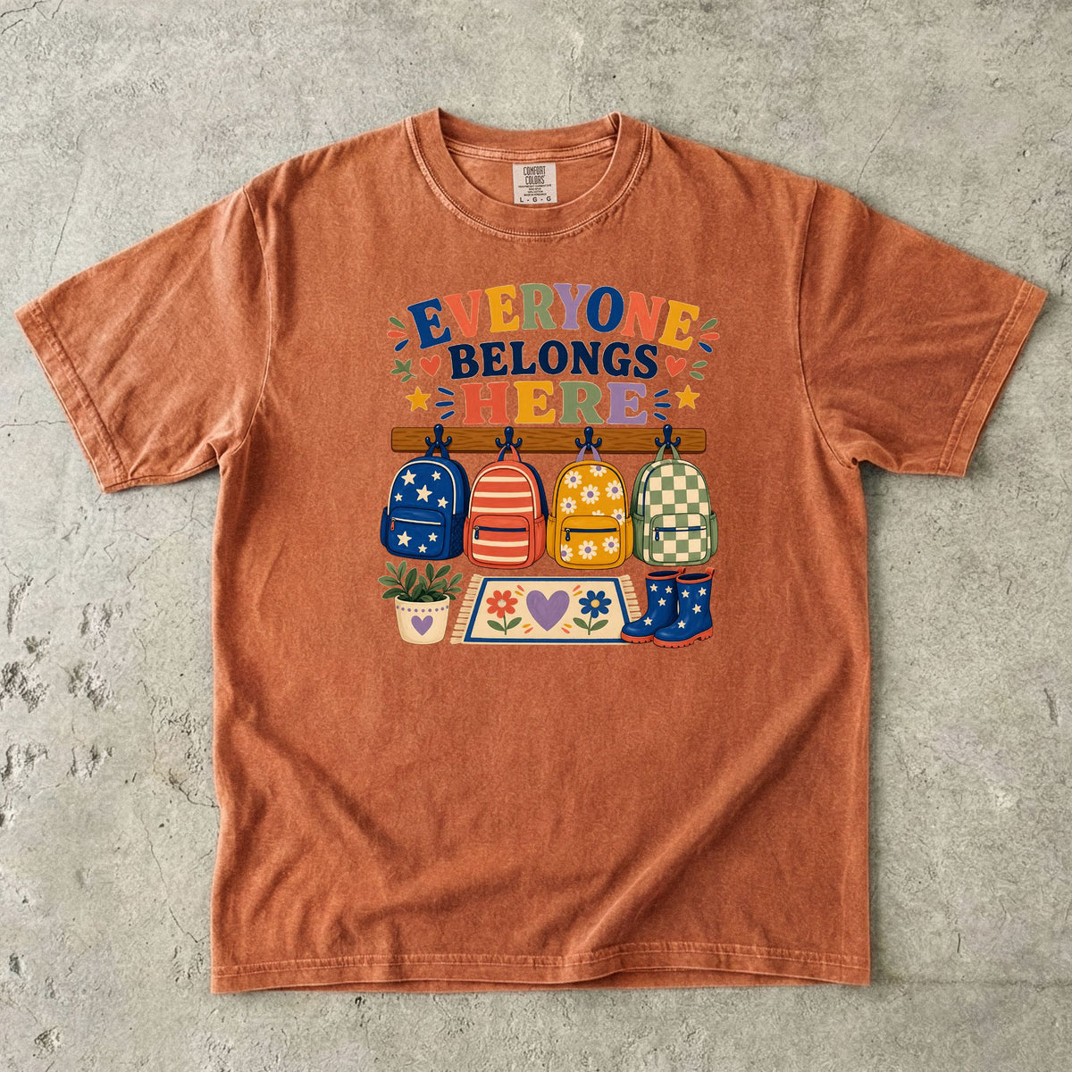 Everyone Belongs Here Classroom T-Shirt