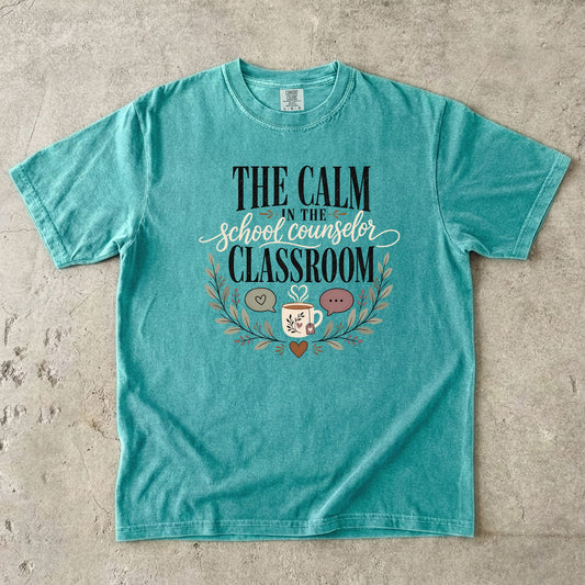 The Calm In The Classroom Counselor T-Shirt