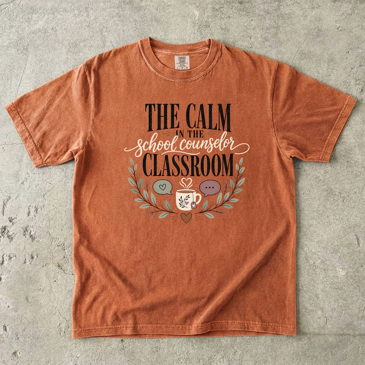 The Calm In The Classroom Counselor T-Shirt