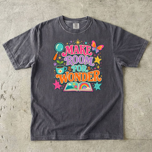 Make Room For Wonder Teacher T-Shirt