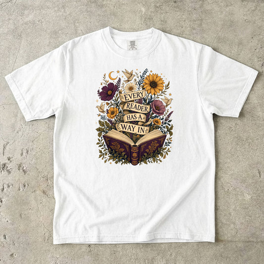 Every Reader Has A Way In T-Shirt