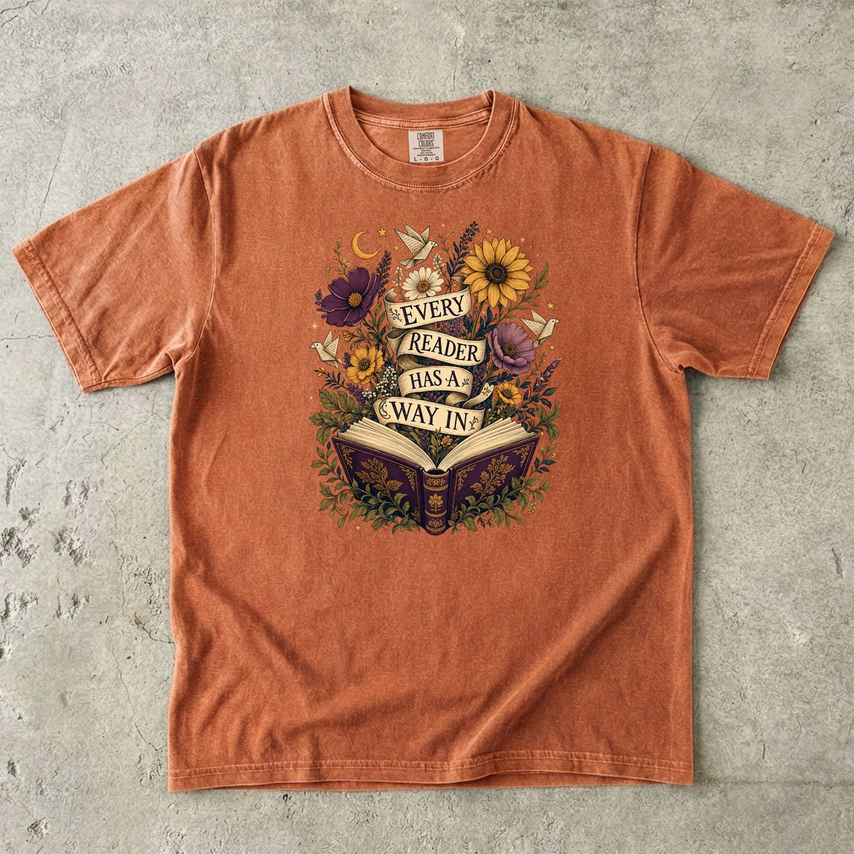 Every Reader Has A Way In T-Shirt