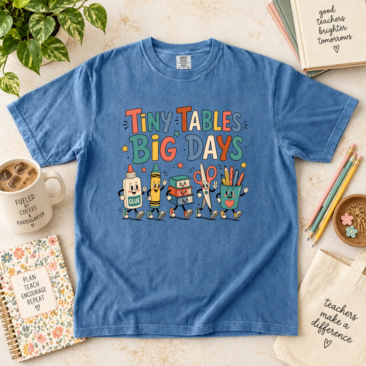 Tiny Tables Big Days Teacher T-Shirt