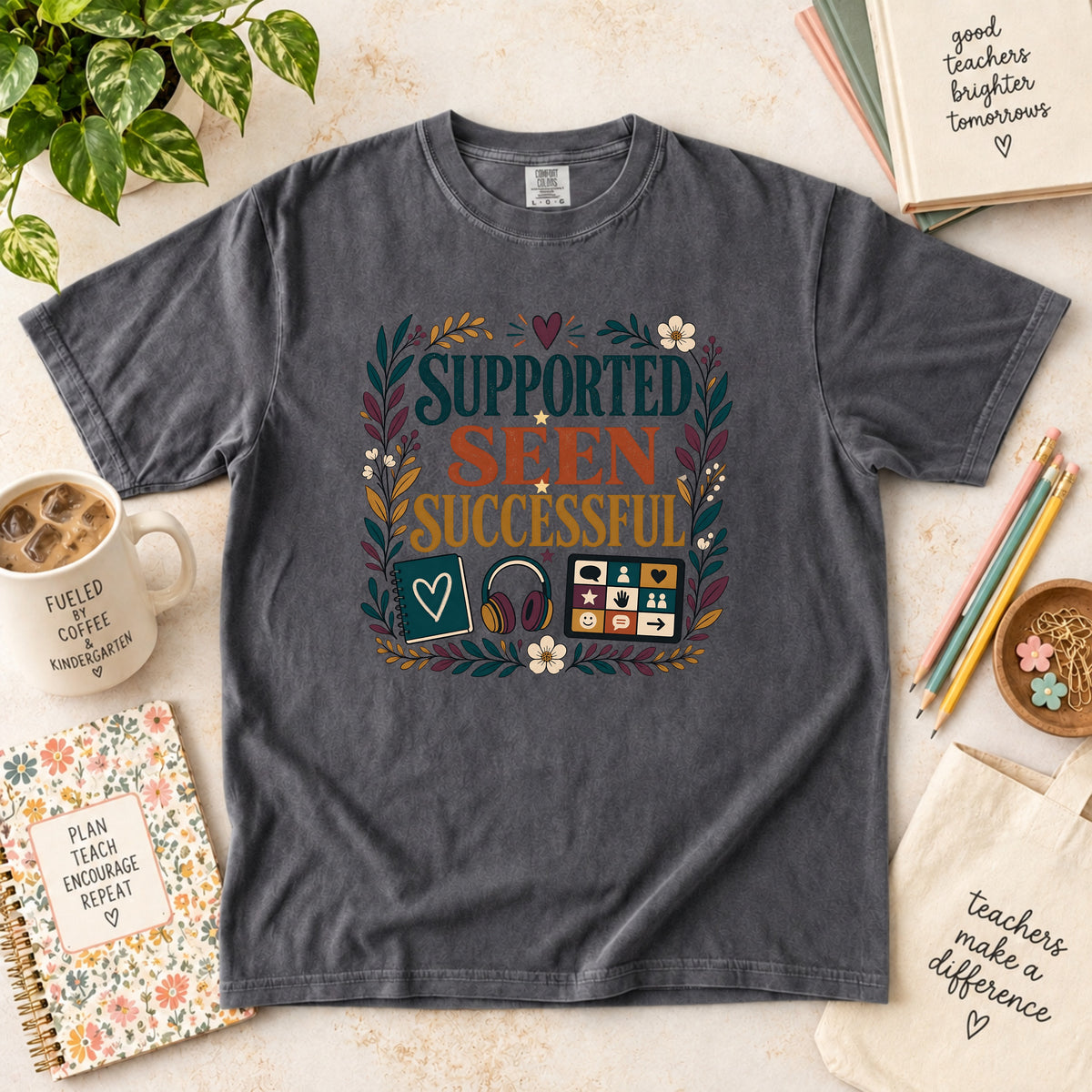 Supported Seen Successful Special Education T-Shirt
