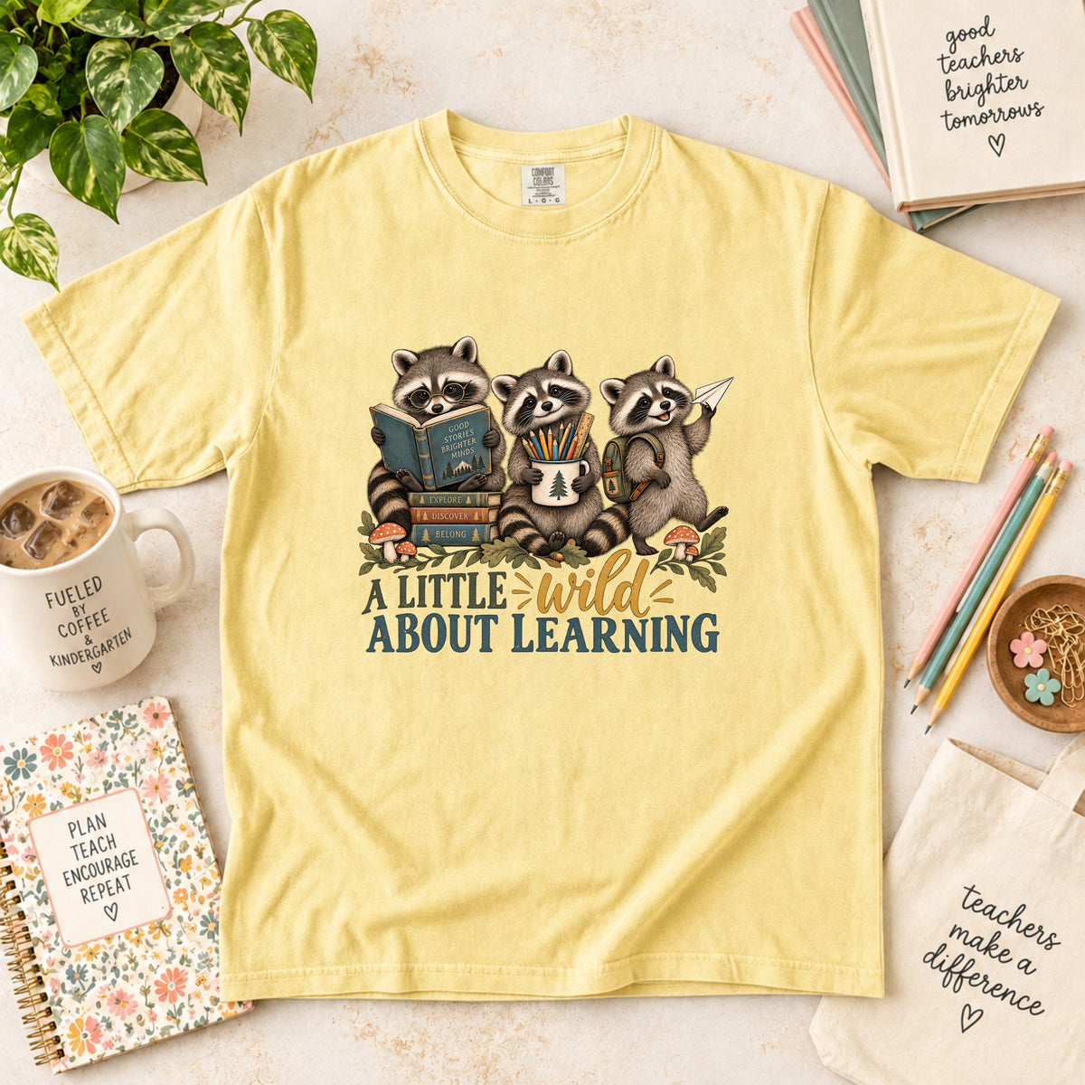 A Little Wild About Learning Teacher T-Shirt