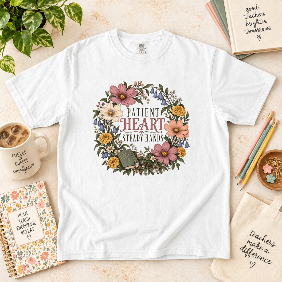 Patient Heart Steady Hands Educator T-Shirt