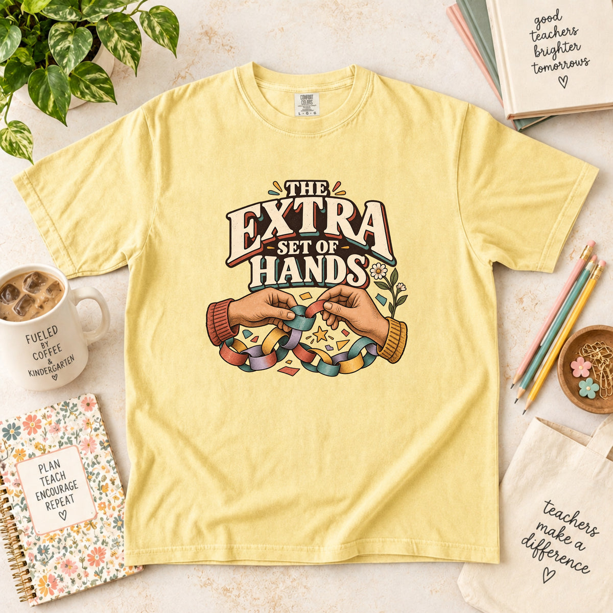 The Extra Set of Hands Classroom Aide T-Shirt