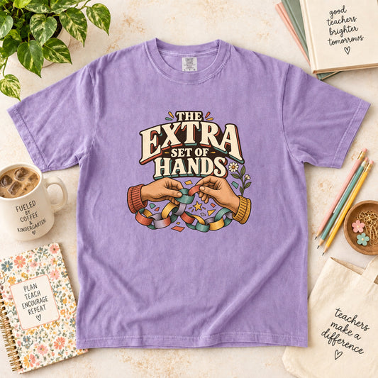 The Extra Set of Hands Classroom Aide T-Shirt