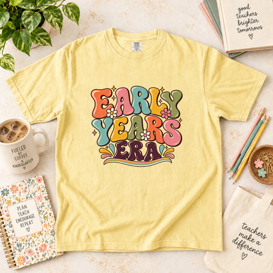 Early Years Era Early Childhood Teacher T-Shirt