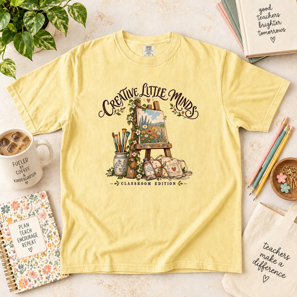 Creative Little Minds Art Teacher T-Shirt