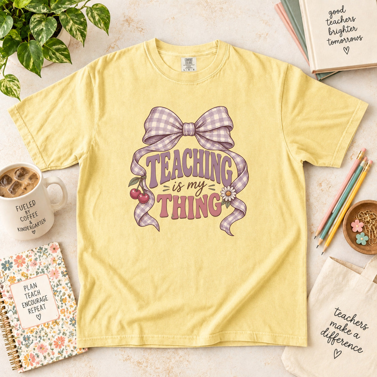 Teaching Is My Thing Teacher T-Shirt