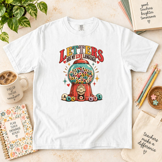 Letters Are My Love Language T-Shirt
