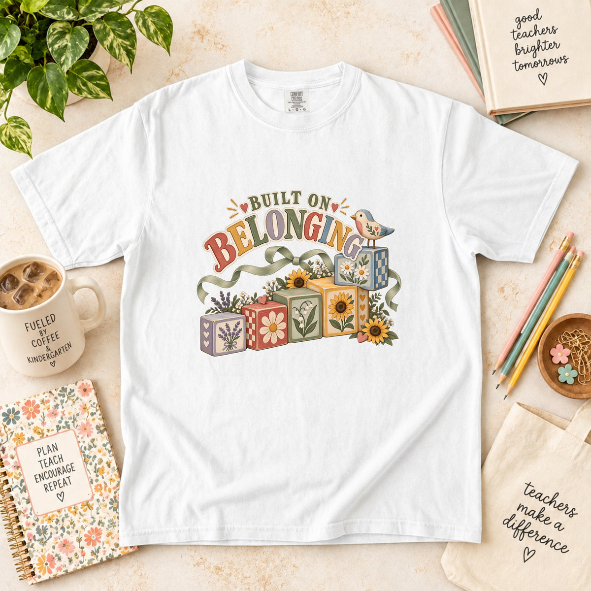 Built on Belonging T-Shirt