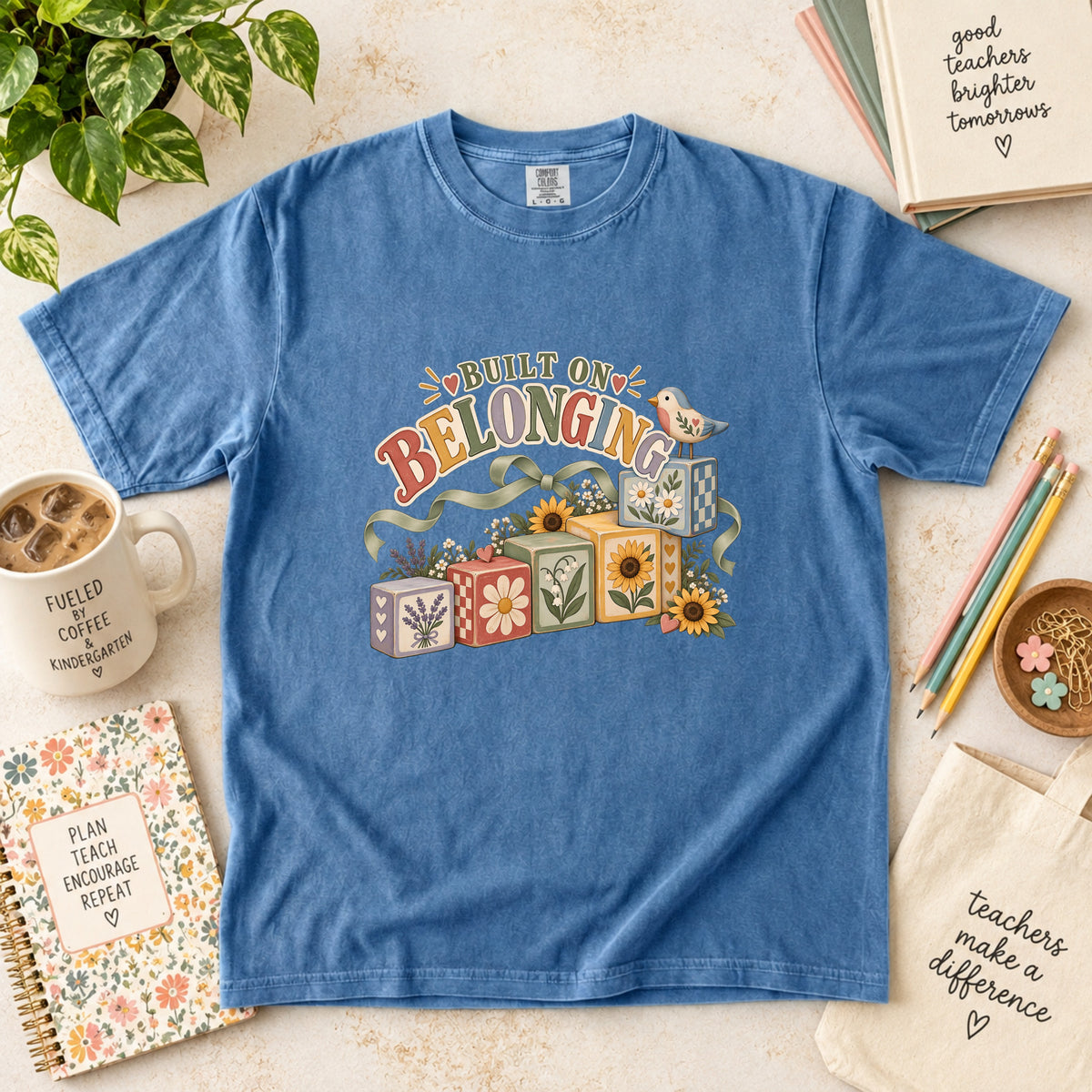 Built on Belonging T-Shirt