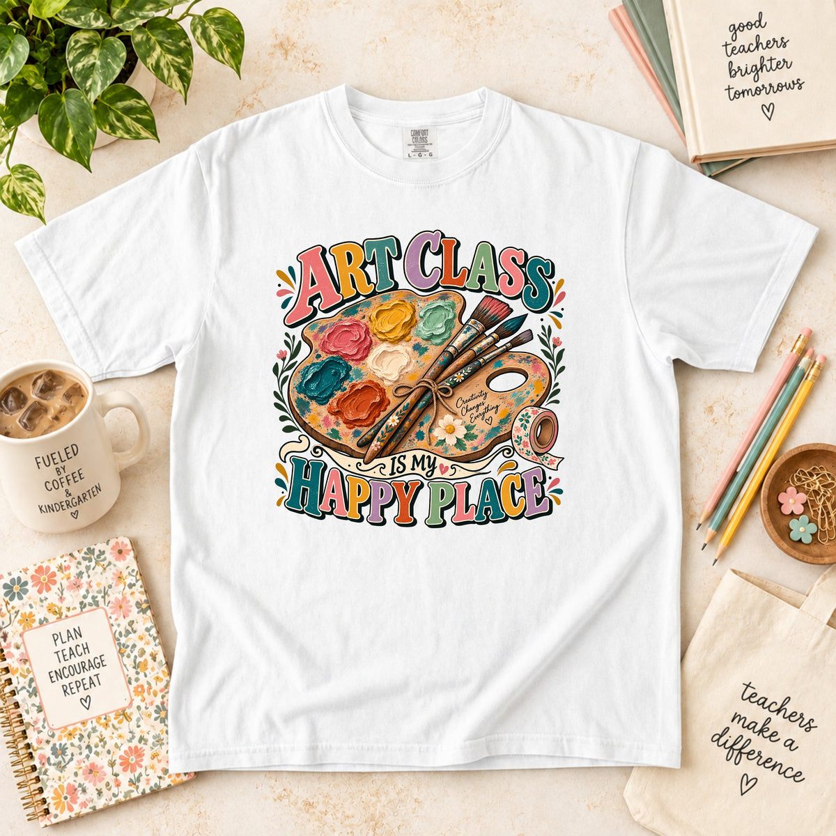 Art Class Is My Happy Place T-Shirt