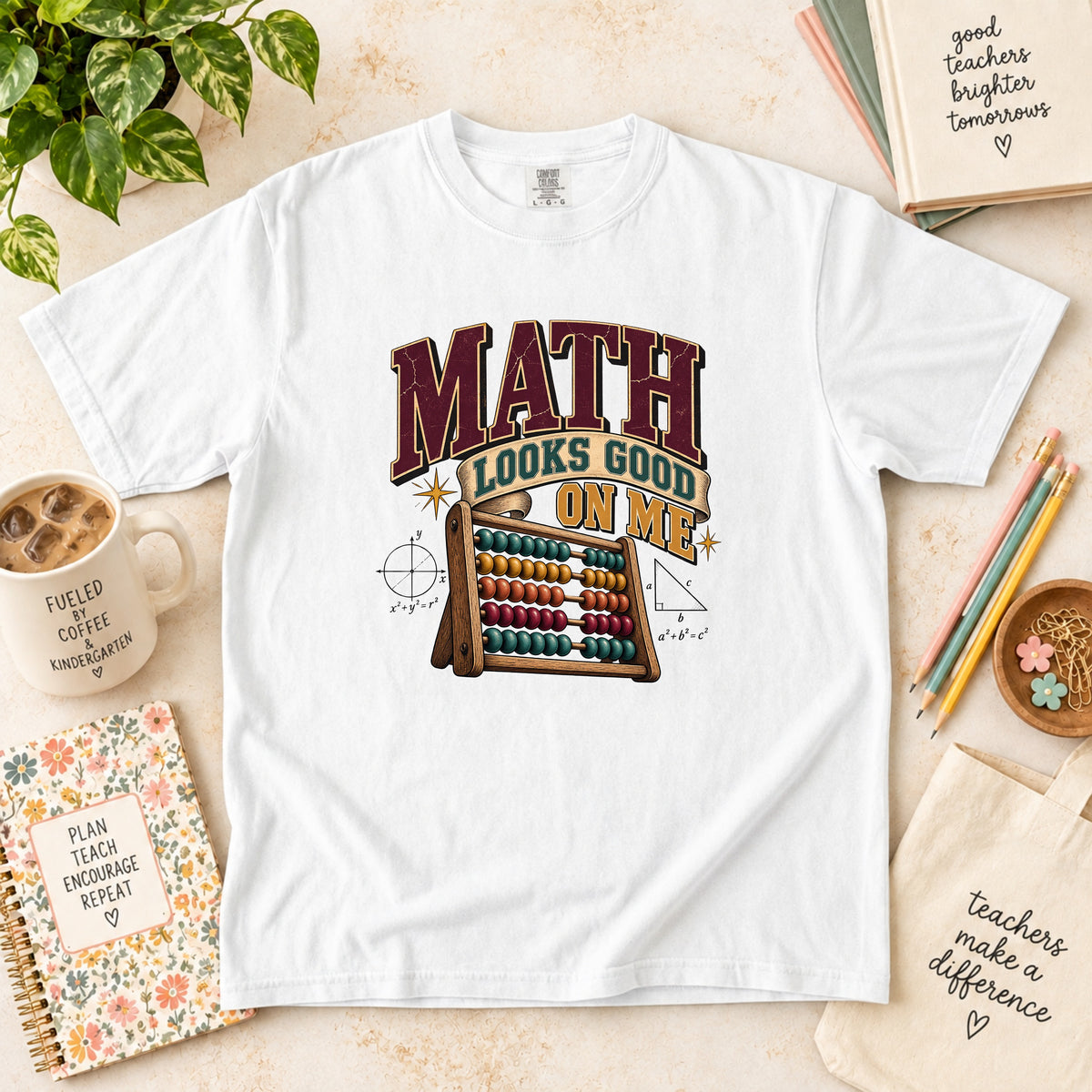 Math Looks Good on Me T-Shirt